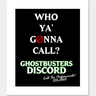 Who ya gonna call v2 Posters and Art